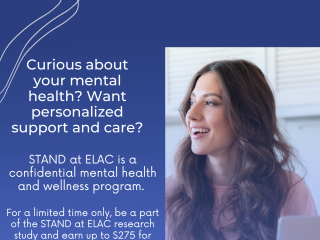 UCLA flyer with young woman smiling at laptop titled &quot;Curious about your mental health? Want personalized support and care?&quot; It promotes the STAND at ELAC mental health program, says research participants can earn $275, and points people to stand.ucla.edu/elac.